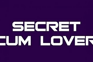 Secret Cum Lover by BOF / Anniewankenobi - 2019