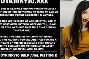 Sexy Hotkinkyjo self anal fisting & prolapse